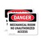 Signmission Mechanical Room No Unauthorized Access Danger Sign, Vinyl Decal, 10in W x 7in L, 2PK OS-2PACK-DS-D-710-L-1675 - alternate 1